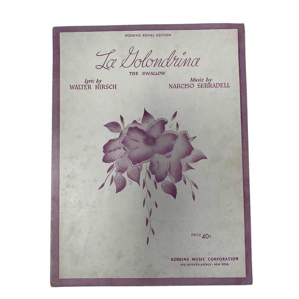 La Golondrina he Swallow Sheet Music 1923 Narciso Serradell‎ Walter Hirsch